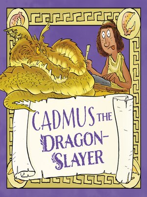 cover image of Cadmus the Dragon-Slayer